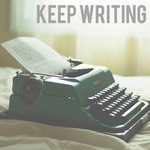 keep wrting